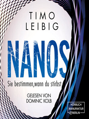 cover image of Nanos. Sie bestimmen wann du stirbst--Malek Wutkowski, Band 3